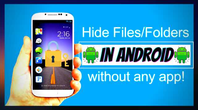 How to hide files in android - Tech Naandi Solutions