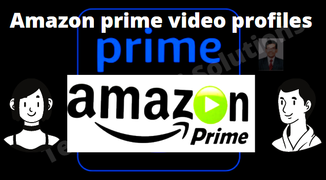 Amazon prime video profiles