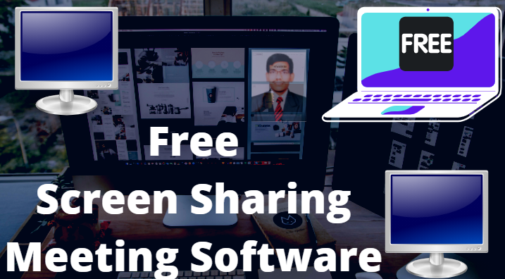 Free screen sharing meeting software