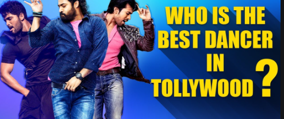 Who is the best dancer in Tollywood